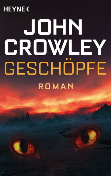 Geschöpfe - John Crowley