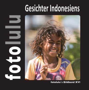 Gesichter Indonesiens - fotolulu