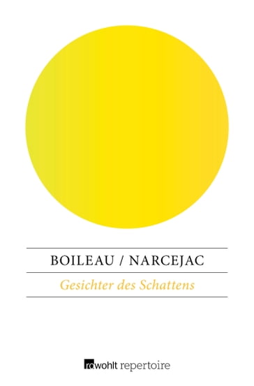 Gesichter des Schattens - Pierre Boileau - Thomas Narcejac