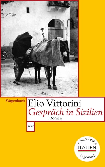 Gespräch in Sizilien - Elio Vittorini