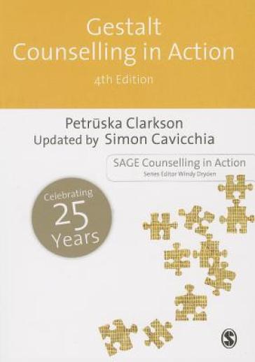 Gestalt Counselling in Action - Petruska Clarkson - Simon Cavicchia