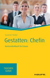 Gestatten: Chefin