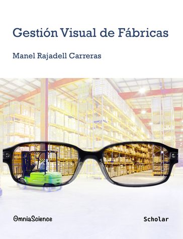 Gestión visual de fábricas - Manel Rajadell Carreras