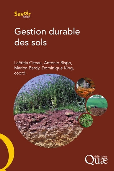 Gestion durable des sols - Marion Bardy - Laetitia Citeau - Dominique King - Antonio Bispo