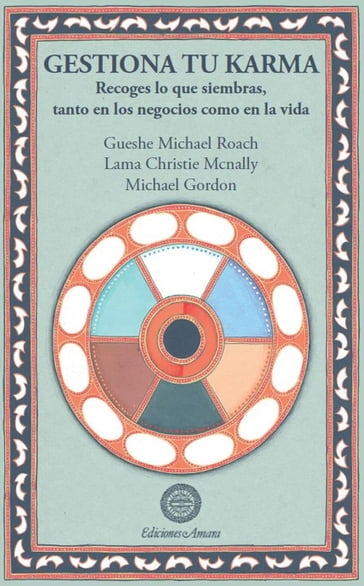 Gestiona Tu Karma - Gueshe Michael Roach