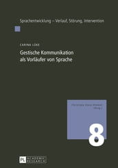 Gestische Kommunikation als Vorlaeufer von Sprache