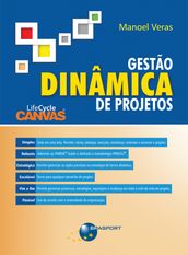 Gestão Dinâmica de Projetos: LifeCycleCanvas®