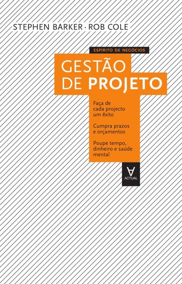 Gestão de Projecto - Rob Cole - Stephen Barker