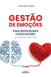 Gestão de emoções para pais e professores