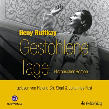 Gestohlene Tage - Heny Ruttkay - Oliver Schmerwitz - Konstantin Schulz - Martin Freitag