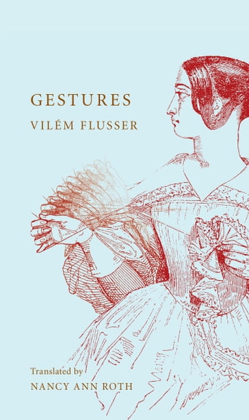 Gestures - Vilém Flusser