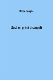 Gesù e i primi discepoli