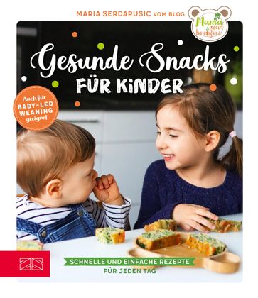 Gesunde Snacks für Kinder - Maria Serdarusic