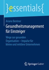 Gesundheitsmanagement für Einsteiger