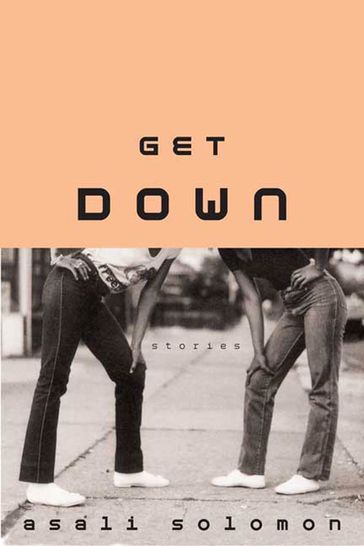 Get Down - Asali Solomon