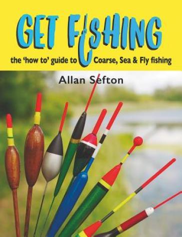 Get Fishing - Allan Sefton