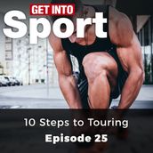 Get Into Sport: 10 Steps to Touring