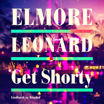 Get Shorty - Leonard Elmore