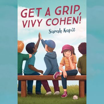 Get a Grip, Vivy Cohen! - Sarah Kapit