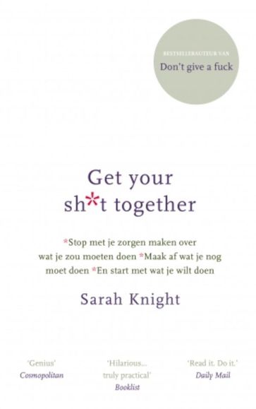 Get your shit together - Sarah Knight