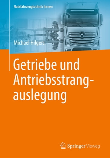 Getriebe und Antriebsstrangauslegung - Michael Hilgers