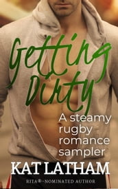 Getting Dirty: A Rugby Sports Romance Sampler