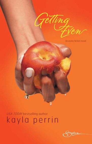 Getting Even (Mills & Boon Spice) - Kayla Perrin