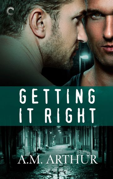 Getting It Right - A.M. Arthur