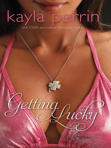 Getting Lucky - Kayla Perrin