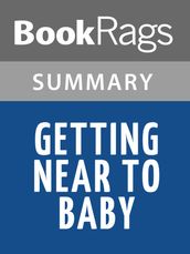 Getting Near to Baby by Audrey Couloumbis Summary & Study Guide