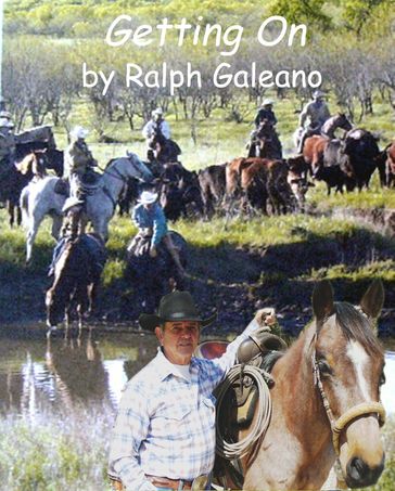 Getting On A Cowboy Chatter Article - Ralph Galeano