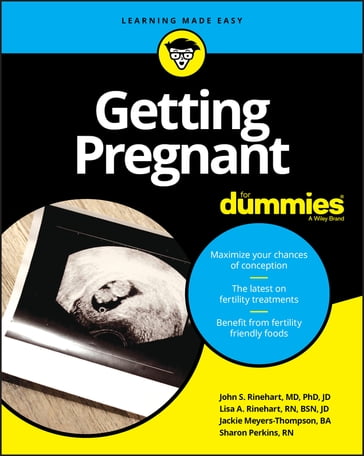Getting Pregnant For Dummies - Lisa A. Rinehart - John S. Rinehart - Sharon Perkins - Jackie Meyers-Thompson