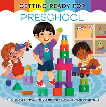 Getting Ready for Preschool - Vera Ahiyya