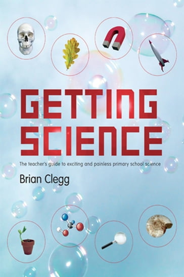 Getting Science - Brian Clegg