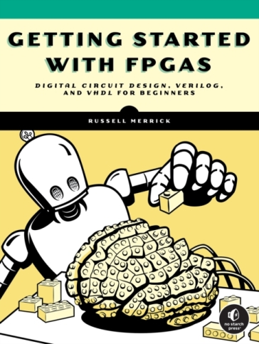 Getting Started With Fpgas - Russell Merrick