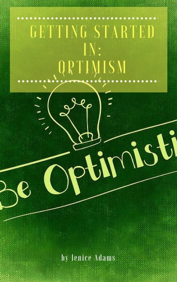 Getting Started in: Optimism - Jenice Adams