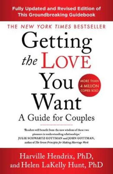 Getting The Love You Want Revised Edition - Harville Hendrix