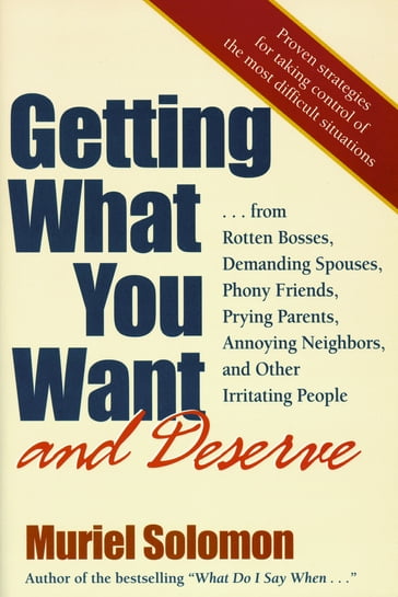 Getting What You Want (and Deserve) - Muriel Solomon