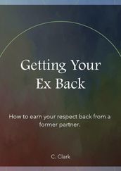 Getting Your Ex Back