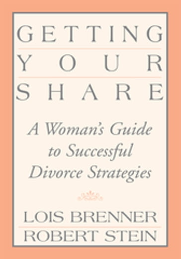 Getting Your Share - Lois Brenner - Robert Stein