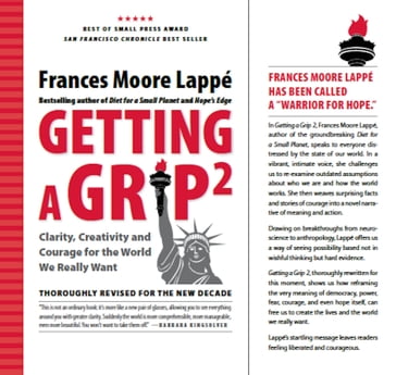 Getting a Grip 2 - Frances Moore Lappé