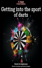 Getting into the sport of darts
