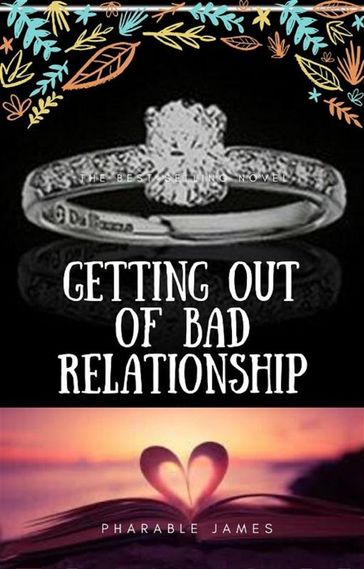 Getting out of bad relationship - Pharable