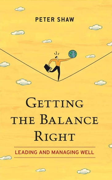 Getting the Balance Right - Peter Shaw