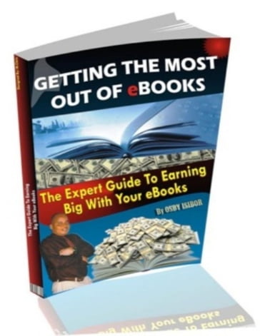 Getting the Most Out of eBooks - Osby Isibor