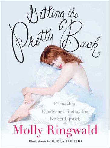 Getting the Pretty Back - Molly Ringwald