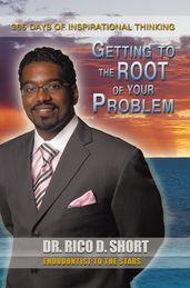 Getting to the Root of Your Problem
