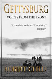 Gettysburg Voices From the Front