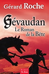 Gévaudan, Le Roman de la Bête