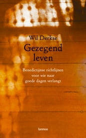 Gezegend leven (E-boek)